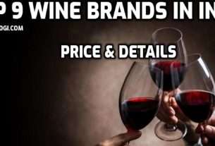 Top 9 Wine Brands in India Price & Details